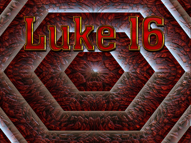 Luke 16