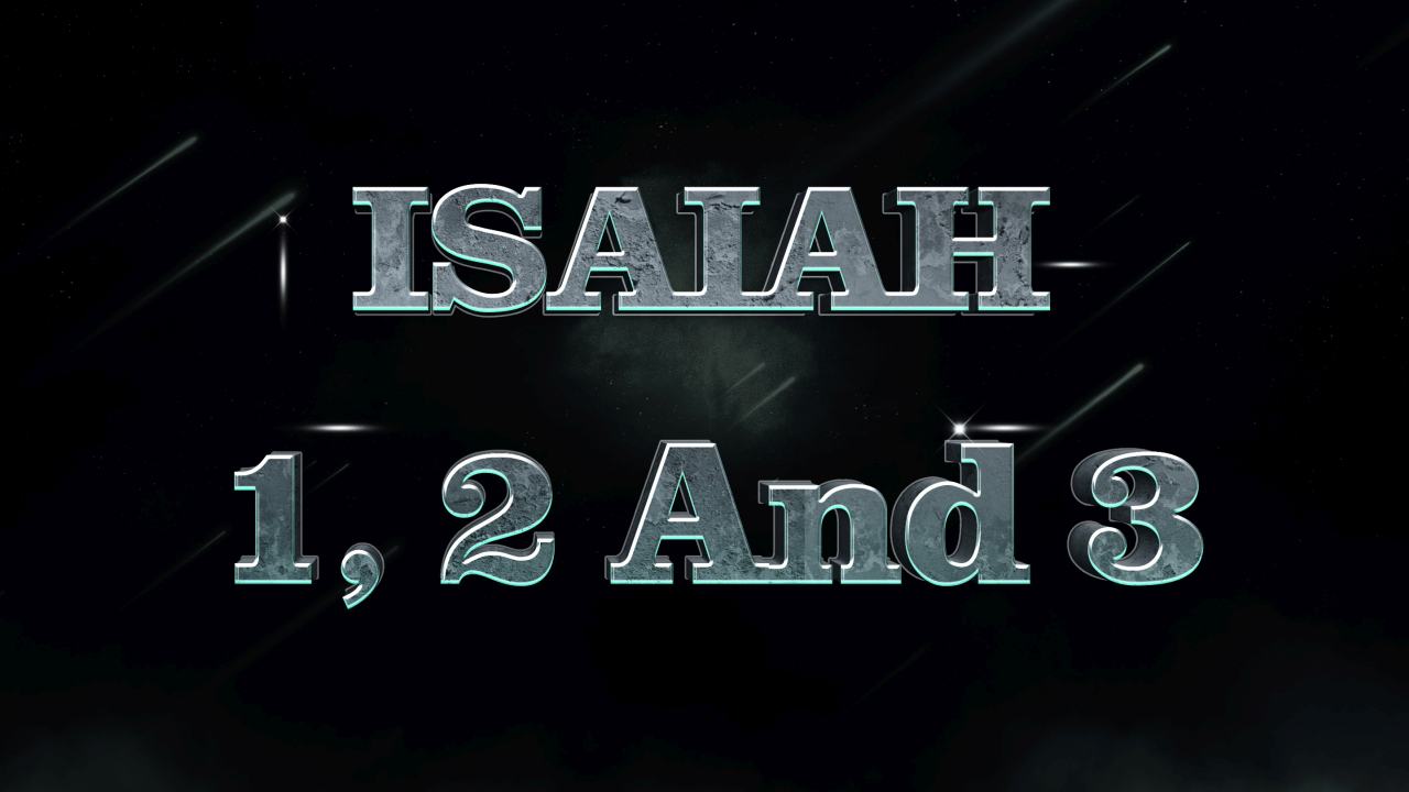 Isaiah 1-3
