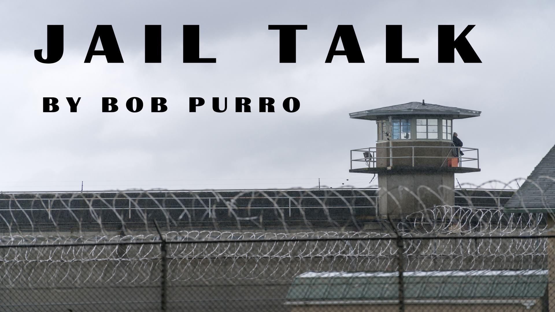 Jail Talk