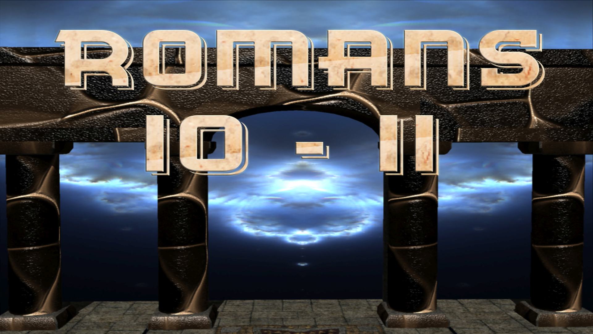 Romans 10-11